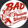Bad Pressure Washing